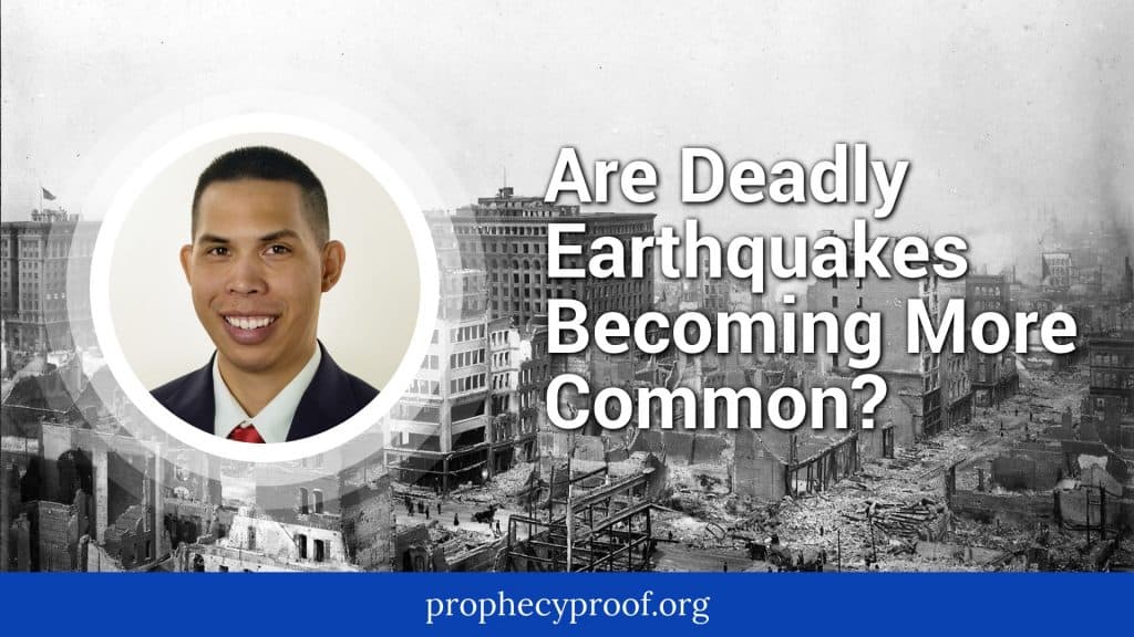 deadly earthquakes